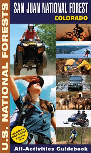 San Juan National Forest, Colorado All-Activities Guidebook