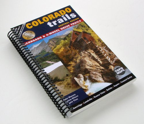 Colorado Trails Central Region (Spiral Binding)