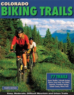 Colorado Biking Trails - 4th Edition