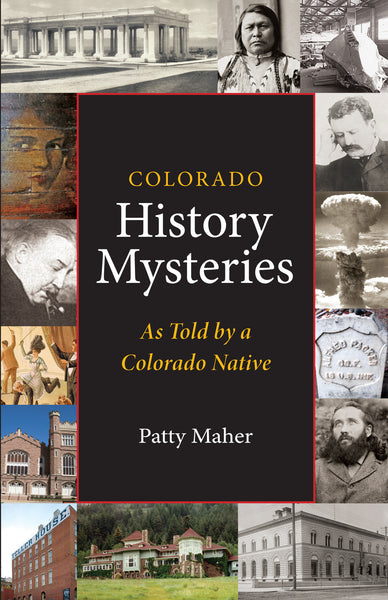 Colorado History Mysteries